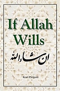 If Allah Wills (Paperback)