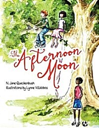 The Afternoon Moon (Paperback)