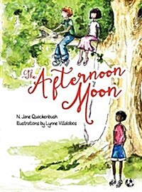 The Afternoon Moon (Hardcover)