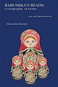 Babushkas Beads: New and Selected Poems (Paperback)