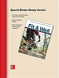 Fit & Well Brief Edition: Core Concepts and Labs in Physical Fitness and Wellness, Loose Leaf (Loose Leaf, 12)