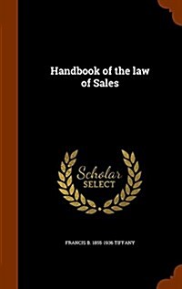 Handbook of the Law of Sales (Hardcover)