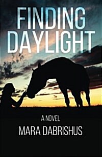 Finding Daylight (Paperback)