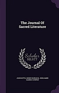 The Journal of Sacred Literature (Hardcover)