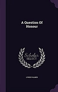 A Question of Honour (Hardcover)