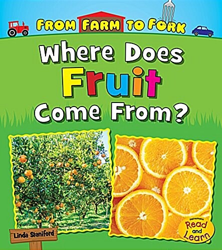 Where Does Fruit Come From? (Paperback)