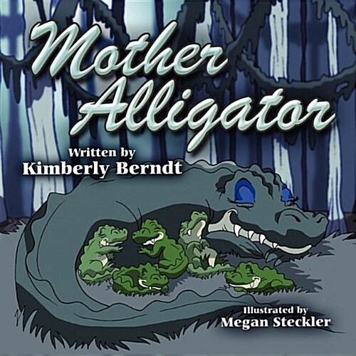 Mother Alligator (Paperback)