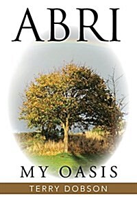 Abri: My Oasis (Paperback)