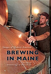 Brewing in Maine (Paperback)