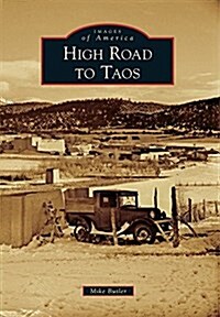 High Road to Taos (Paperback)