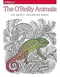 The OReilly Animals: An Adult Coloring Book (Paperback)