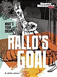 Rallos Goal (Hardcover)