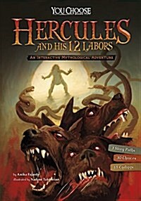 Hercules and His 12 Labors: An Interactive Mythological Adventure (Paperback)