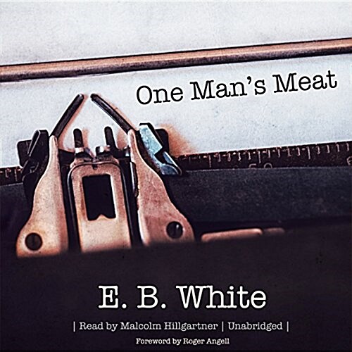 One Mans Meat Lib/E (Audio CD)
