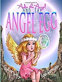 Audie the Angel: Picture Book: The Angel Egg (Paperback)