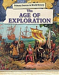 The Age of Exploration (Library Binding)