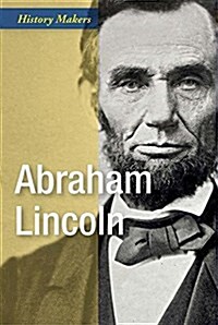 Abraham Lincoln: President (Library Binding)