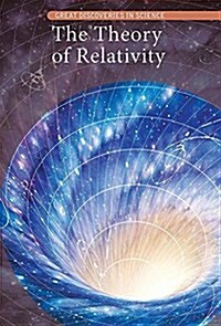 The Theory of Relativity (Library Binding)
