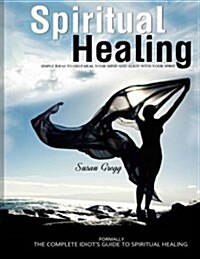 Spiritual Healing (Paperback)