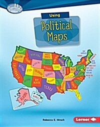 Using Political Maps (Library Binding)