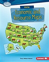 Using Economic and Resource Maps (Library Binding)