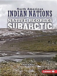 Native Peoples of the Subarctic (Paperback)