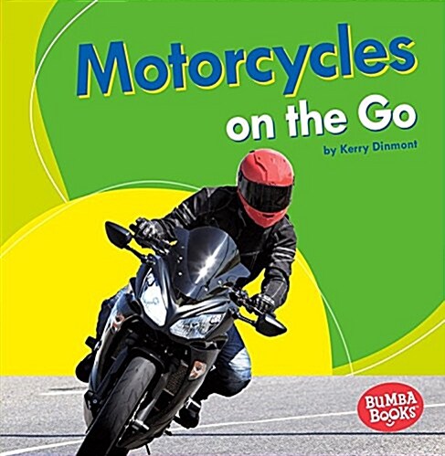 Motorcycles on the Go (Paperback)