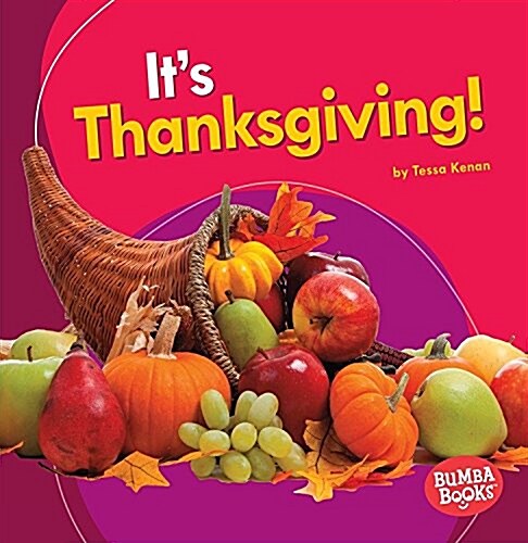 Its Thanksgiving! (Paperback)