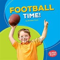 Football Time! (Library Binding)