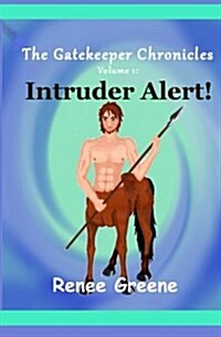 Intruder Alert! (Paperback)