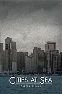 Cities at Sea (Paperback)