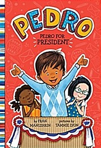 Pedro for President (Paperback)