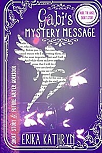 Audie the Angel: Short Story: Gabis Mystery Message (Paperback)