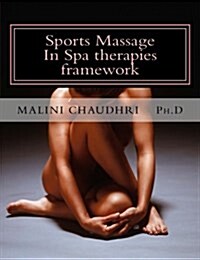 Sports Massage: In Spa Therapies Framework (Paperback)