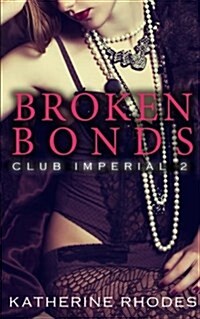 Broken Bonds (Paperback)