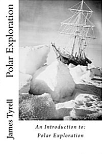 Polar Exploration (Paperback)