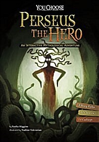 Perseus the Hero: An Interactive Mythological Adventure (Hardcover)