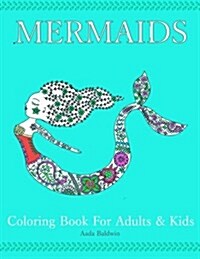 Mermaids: Coloring Book for Adults & Kids (Paperback)