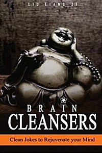 Brain Cleansers: Clean Jokes to Rejuvenate Your Mind (Paperback)