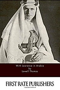 With Lawrence in Arabia (Paperback)