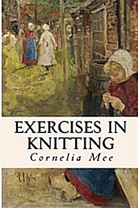 Exercises in Knitting (Paperback)