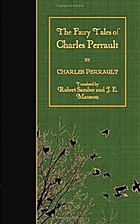 The Fairy Tales of Charles Perrault (Paperback)