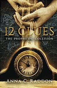 12 Clues: The Prophetic Collision (Paperback)