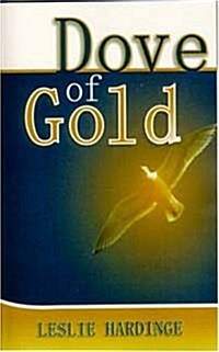 Dove of Gold (Paperback)