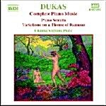 [수입] Dukas : Complete Piano Music