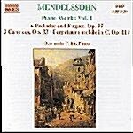 [수입] Mendelssohn : Piano Works Vol. 1