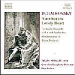 [수입] Tchaikovsky : None But The Lonely Heart