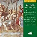 [수입] Art & Music - Raphael: Music Of His Time