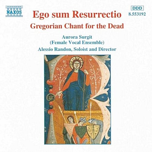 [수입] Ego Sum Resurrectio - Gregorian Chant For The Dead