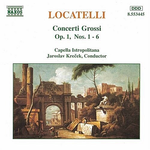 [수입] Locatelli : Concerti Grossi Op. 1, Nos. 1 - 6